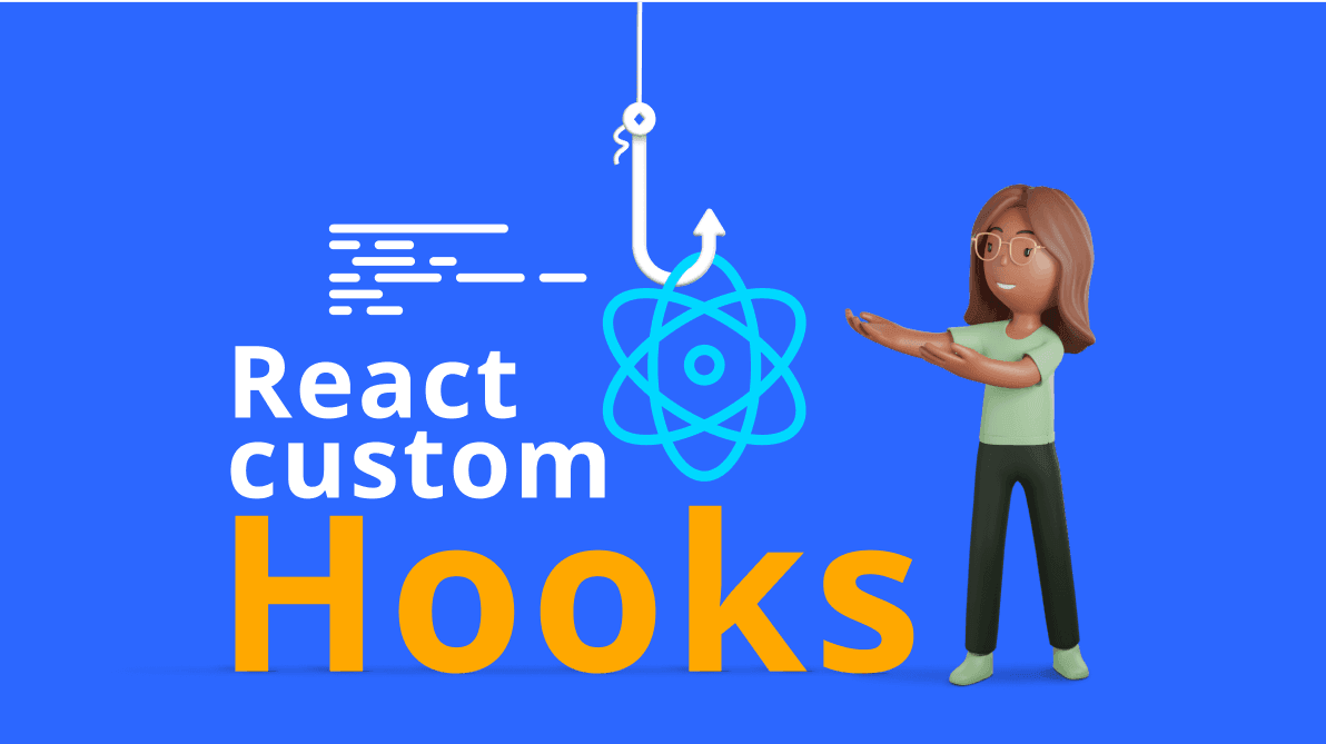 React Custom Hooks: The Best Way to Share Logic